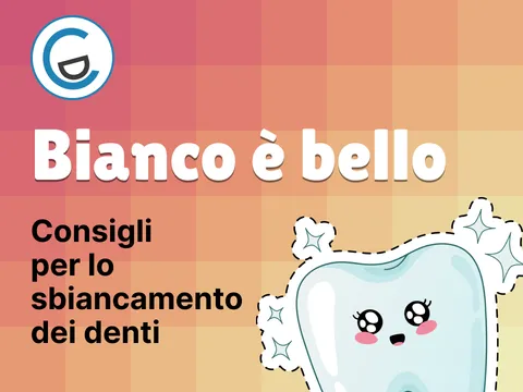 Poster video Bianco è bello - Consigli per lo sbiancamento dei denti