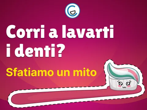 Poster video Corri lavarti i denti? Sfatiamo un mito